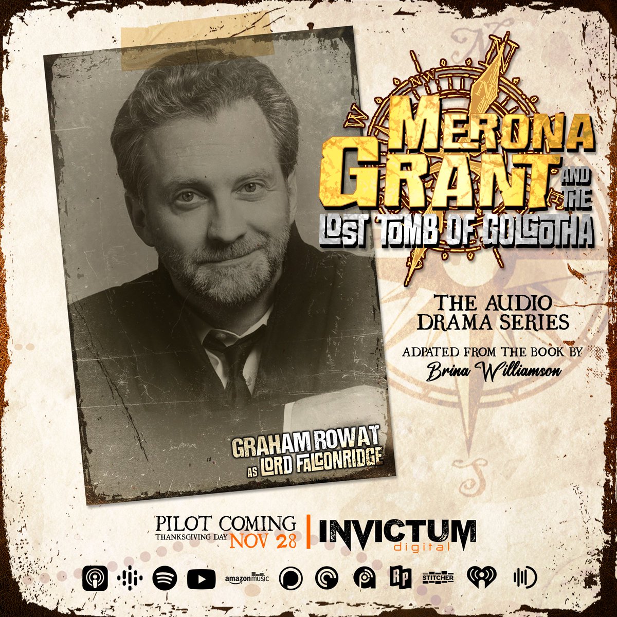 Invictum Digital (@invictumdigital) on Twitter photo Meet the extremely talented, <a href="/GrahamNY/">Graham Rowat</a> as the voice of Lord Falconridge in the #pilot episode of #MeronaGrant & The Lost Tomb of Golgotha! Graham has been a huge supporter of our work & a good friend from the very beginning. Catch his performance when our pilot drops TOMORROW!! Meet the extremely talented, <a href="/GrahamNY/">Graham Rowat</a> as the voice of Lord Falconridge in the #pilot episode of #MeronaGrant & The Lost Tomb of Golgotha! Graham has been a huge supporter of our work & a good friend from the very beginning. Catch his performance when our pilot drops TOMORROW!!