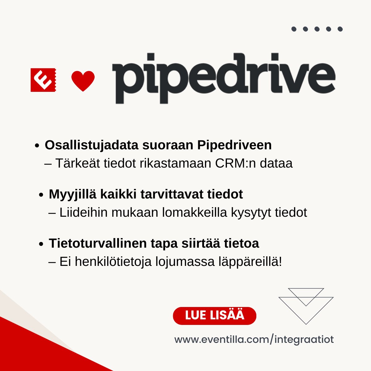 Haaveissa viedä tapahtumien osallistujatiedot Pipedrive-CRM:ään? 🤔

Eventillan Pipedrive-integraation avulla

...Viet osallistujadatan suoraan Pipedriveen
🔥 Tärkeät tiedot rikastamaan CRM:n dataa

...Varmistat, että myyjillä on kaikki tarvittavat tiedot
🔥 Liideihin mukaan