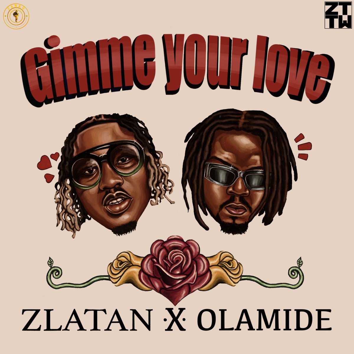 Cover art for <a href="/Zlatan_Ibile/">#WorldPresident 🌎</a> 
“Gimme your love”