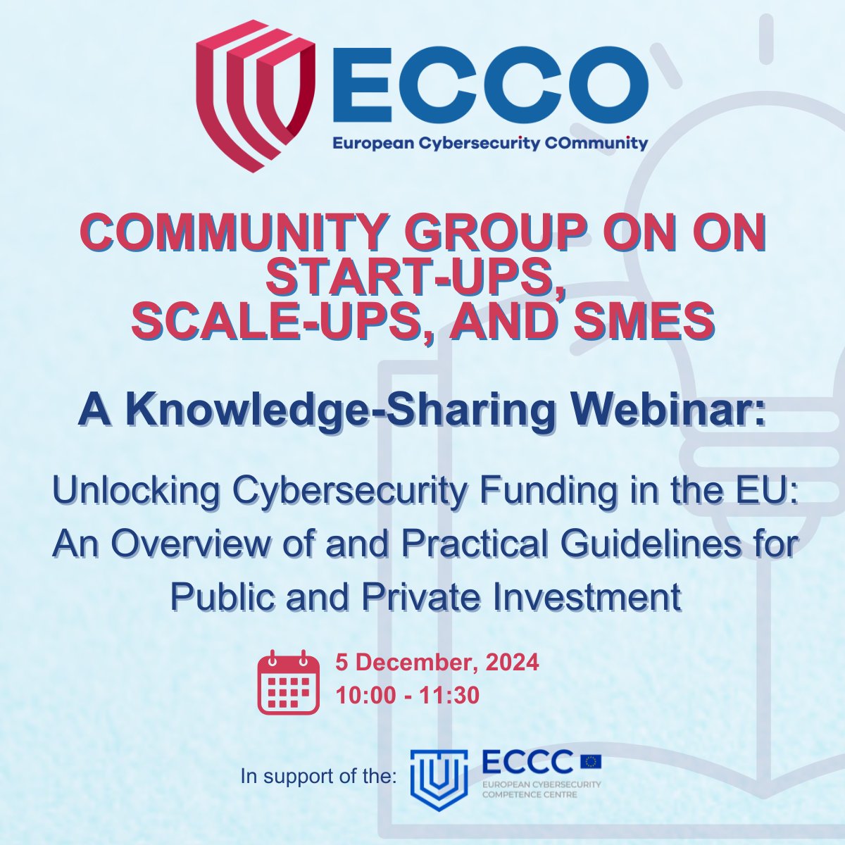 Cybersec_ECCC's tweet image. Unlock cybersecurity funding in the EU!

Join us on 5 December 2024 from 10:00 to 11:30 CEST for a webinar on &quot;Unlocking Cybersecurity Funding in the EU: Practical Guidelines for Public and Private Investment.&quot;

👉Register now: …securityorganisation-mzu.my.webex.com/weblink/regist…