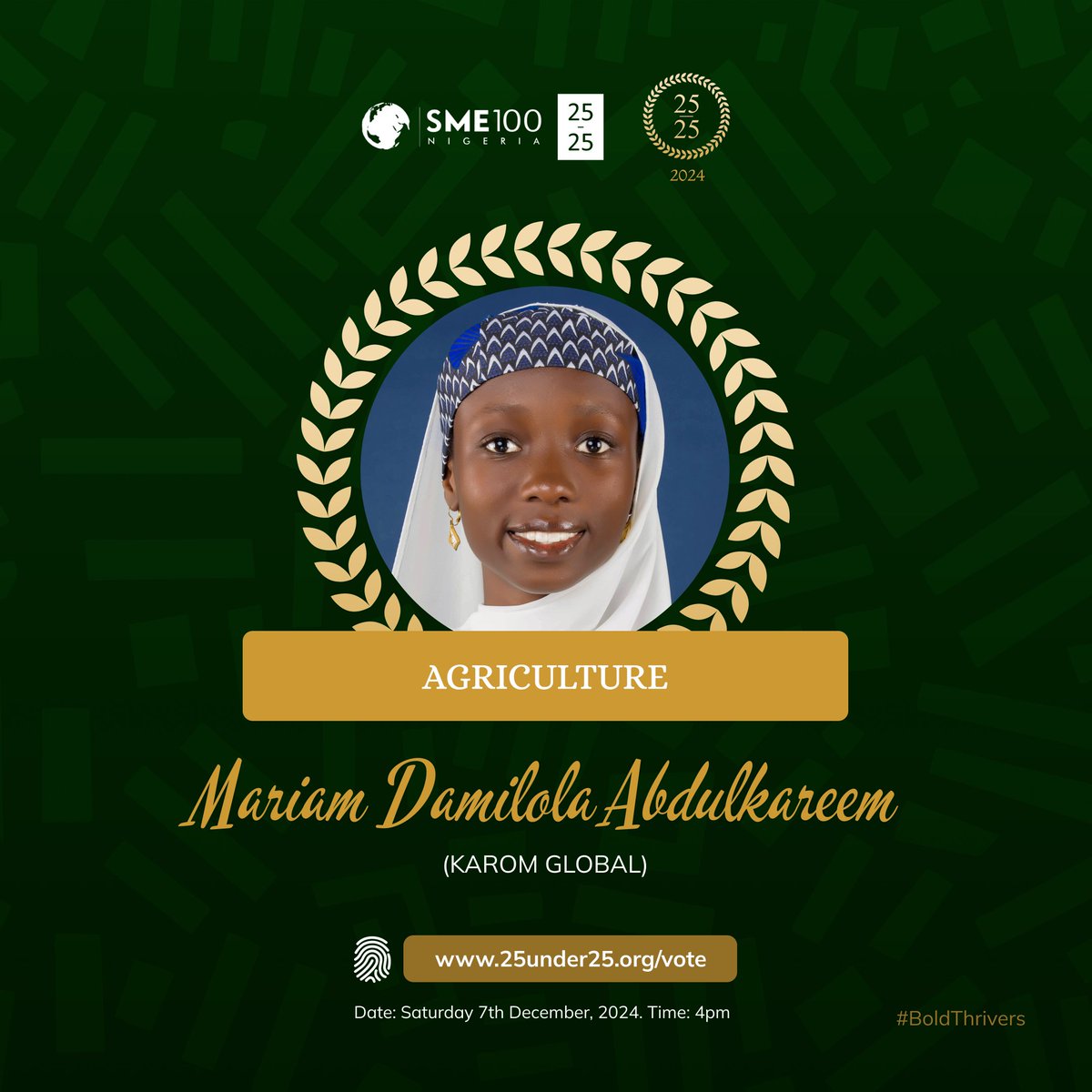 ✅KAROM GLOBAL for 25under25

Our Co-director <a href="/AmbMariamKareem/">Mariam Abdulkareem 🇳🇬🌍</a> is nominated for <a href="/25under25Org/">25under25 Awards</a> contest 💫

Support Sustainable Food Systems and Smart Agro with a VOTE per day in the next 5⃣ days.

Here is the link to VOTE starts Today 💯📈🥰

tinyurl.com/25under25SME

 #Agriculture
