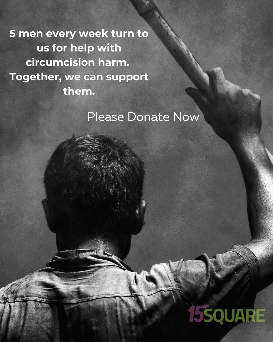 15__Square's tweet photo. 5 men reach out to us every week for support with circumcision harm. The pain is real, but so is the hope we can offer. With your help, we can continue to provide guidance and healing. Donate today. #MensHealth #CircumcisionHarm https://t.co/ii3EK5nrf3 https://t.co/upSNrs186w