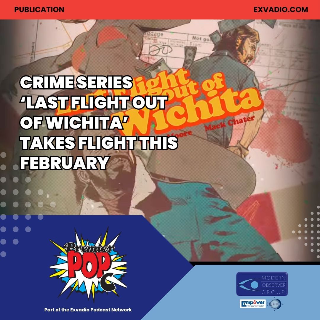 PremierPopC's tweet photo. Crime Series ‘Last Flight Out Of Wichita’ Takes Flight This February
https://t.co/QUpt3fYWh8

#comics #comicbooks #LastFlightOutOfWichita #DSTLRY #70s #crime #noir #BClayMoore #MackChate https://t.co/zPlkGznk9w