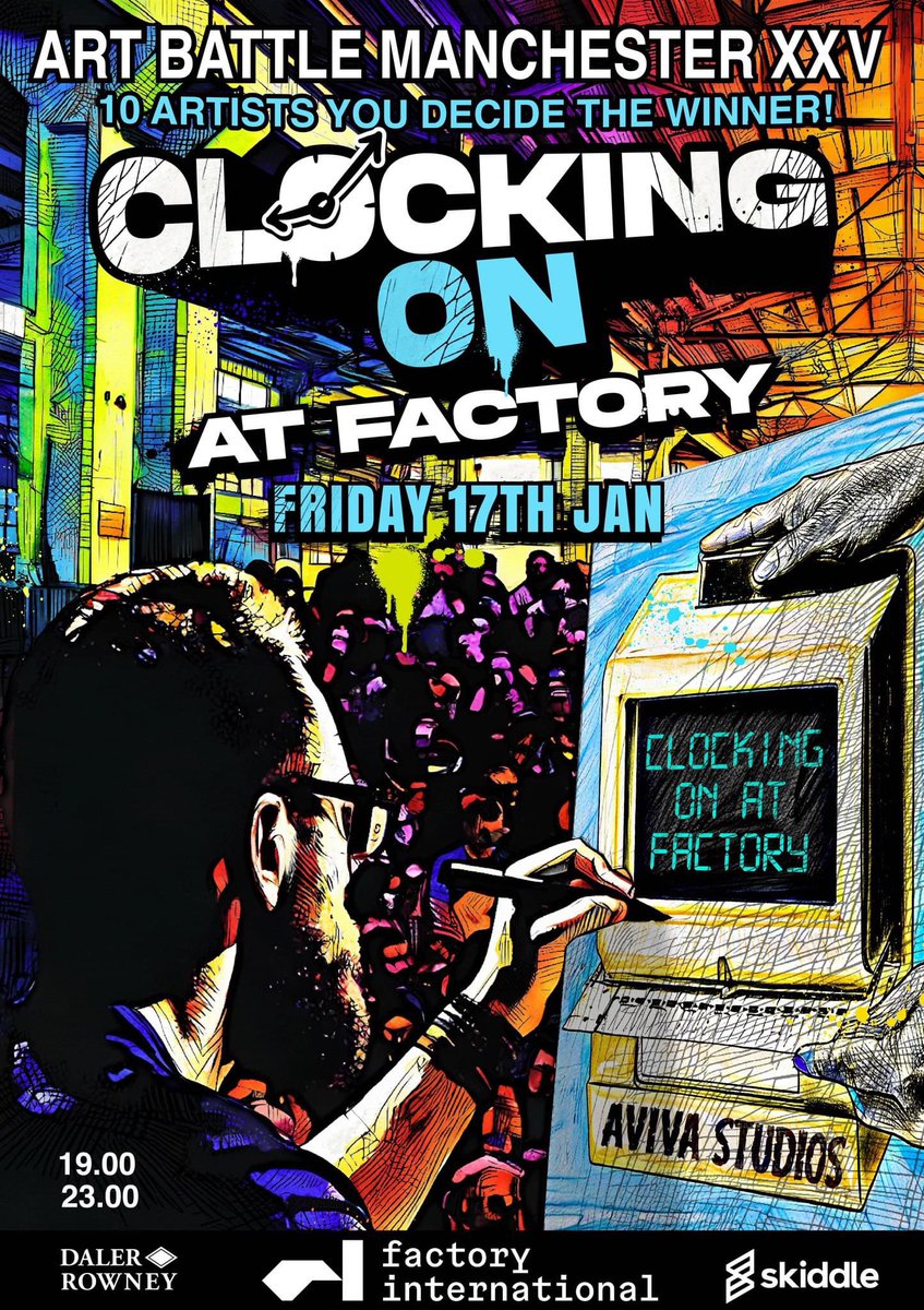 ArtBattleMCR's tweet photo. **COLOSSAL ANNOUNCEMENT**

CLOCKING ON AT FACTORY

Expect to be immersed in colour this January as we head to @factoryintl 

Art Battle MCR XXV will mix up the live art with DJs, food, a bar &amp; all manner of unexpected stuff

On sale 9am Friday 29th Nov: 
https://t.co/TBtq5MQOs7 https://t.co/S1pNAh2BP9