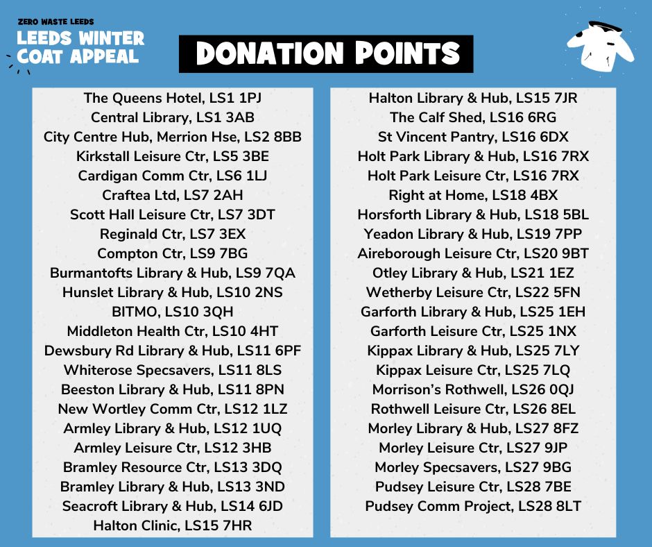 3 more public donation points have been added to the #leedswintercoatappeal taking it up to 45 locations across Leeds. Keep your donations coming, last day for donations isn't until 31 Jan 2025. Thank you.