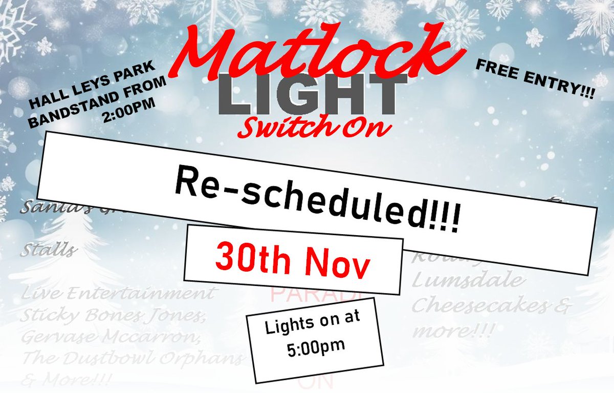 MatlockCouncil's tweet image. The Mayor will be hosting the re-scheduled light switch-on this Saturday from 2:00pm.

Lights go on at 5:00pm