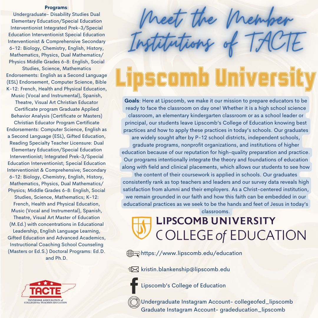 Lipscomb University is today's #MeetTheTACTEInstitutions Featured Institution!