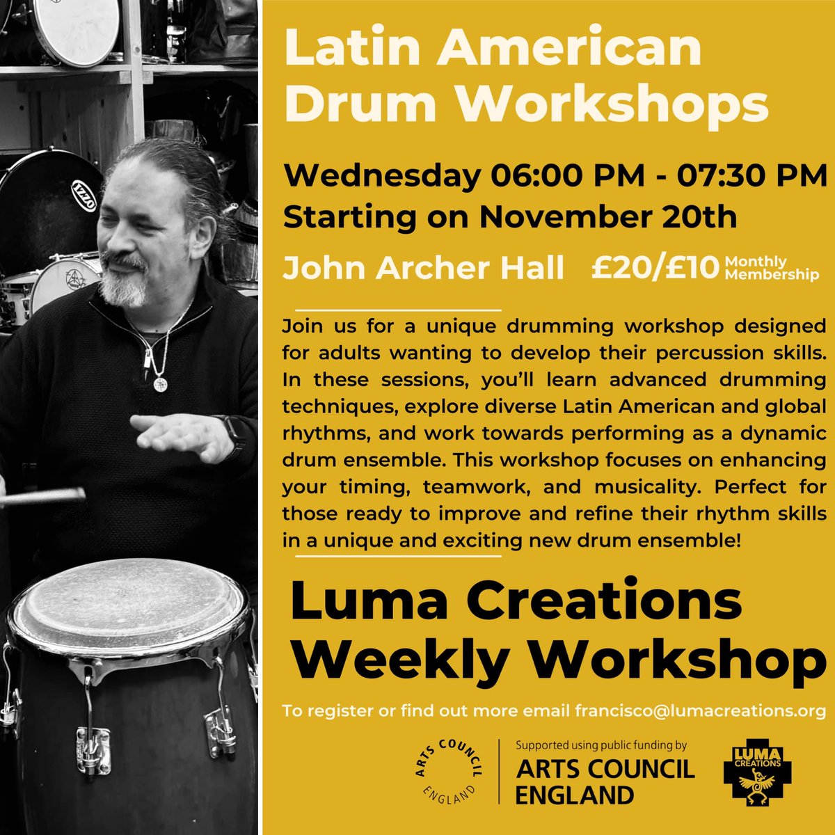 LUMA CREATIONS (@lumacreations) on Twitter photo Master Percussionist Francisco Carrasco is running some drum workshops around Latin American rhythms, teaching advanced drumming techniques & more!
TONIGHT & every Wednesday
6- 7.30pm at John Archer Hall #Liverpool
Email: francisco@lumacreations.org
#drumworkshopliverpool Master Percussionist Francisco Carrasco is running some drum workshops around Latin American rhythms, teaching advanced drumming techniques & more!
TONIGHT & every Wednesday
6- 7.30pm at John Archer Hall #Liverpool
Email: francisco@lumacreations.org
#drumworkshopliverpool