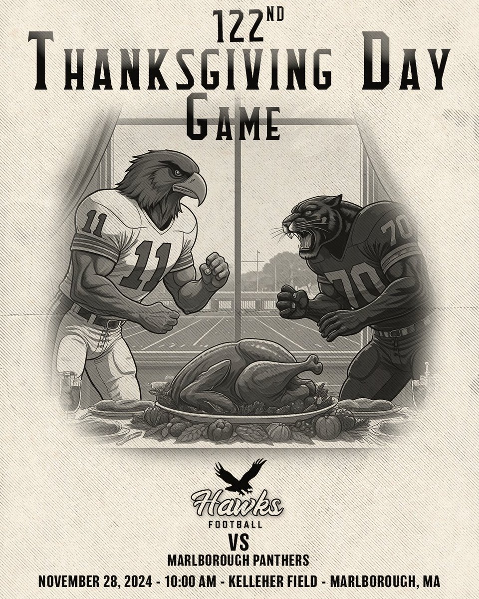 🚨TOMORROW🚨

🦃: 122ND THANKSGIVING DAY GAME

 🏈: MARLBOROUGH PANTHERS 🐆(4-6) VS. HUDSON HAWKS🦅 (10-0)

🏟: 10:00 AM - KELLEHER FIELD 

📺 HUD-TV   Football Games: vimeo.com/showcase/11352…   
(Link has been confirmed and verified) 

GO HAWKS!!!

🦅🦅🦅