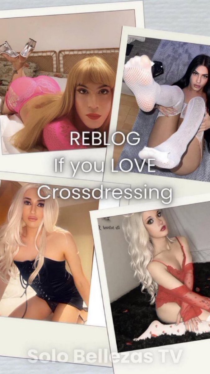 Reblog if you love cross dressing