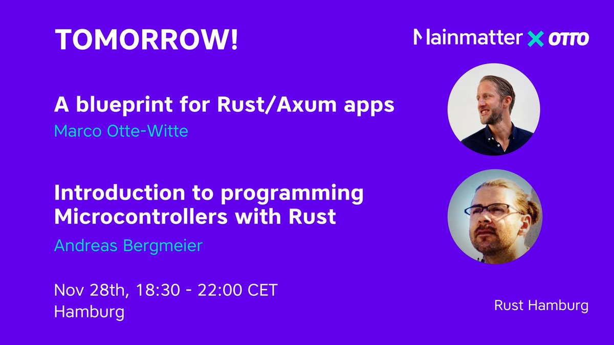 mainmatter's tweet photo. Our Rust Hack &amp; Learn meetup with RustHamburg and Otto is happening tomorrow! Don’t miss talks by @marcoow and Andreas Bergmeier 

Last chance to check the details ➡️ https://t.co/4rFwbGsNZs

#rustlang #rustmeetup https://t.co/4ckFQL9pRw