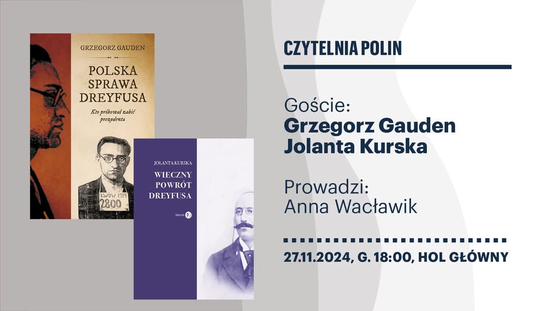 wyd_agora's tweet photo. Zapraszamy na spotkanie o polskiej i francuskiej sprawie Dreyfusa i o upaństwowionym antysemityźmie - dziś o 18 w @polinmuseum https://t.co/9KCsHL5S91