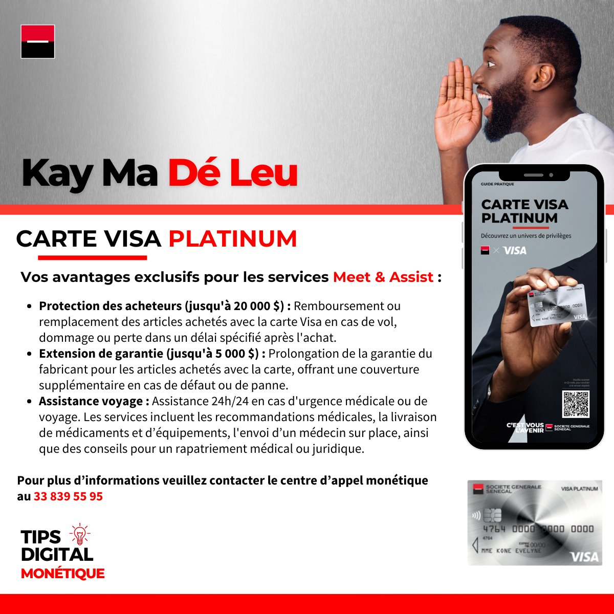 SG_Senegal's tweet image. 🌟 Visa Platinum : Sérénité garantie pour vos achats et voyages. Protégez ce qui compte ! 📲 Appelez le 33 839 55 95 pour plus d&apos;infos.

#Cartevisaplatinum
#Tipsdigital
#SociétéGénéraleSénégal