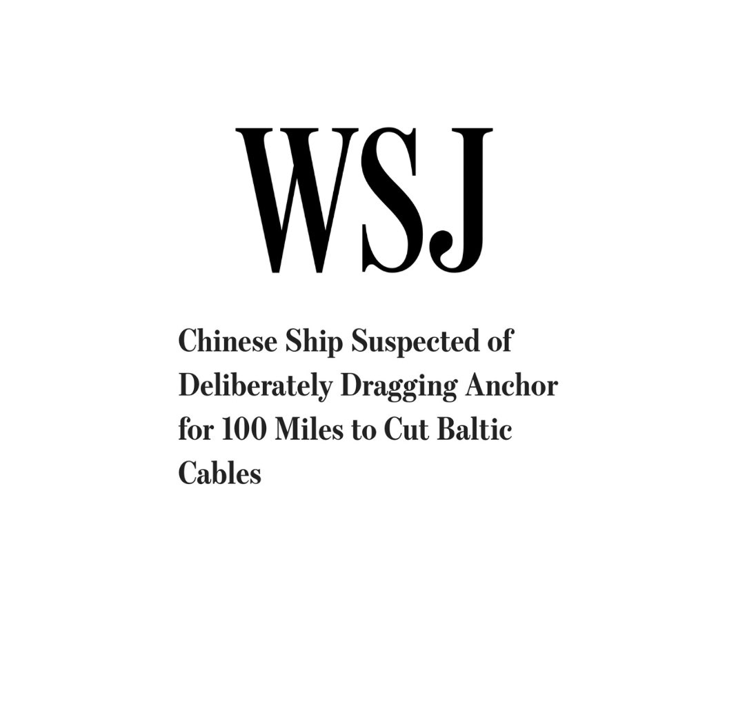 KareemRifai's tweet photo. JUST NOW: Investigators now believe that a Chinese ship deliberately severed two critical data cables last week by dragging its anchor across the Baltic seabed for over 100 miles.

Their probe now centers on whether or not the captain was induced by Russian intelligence. https://t.co/09INAUTZsY