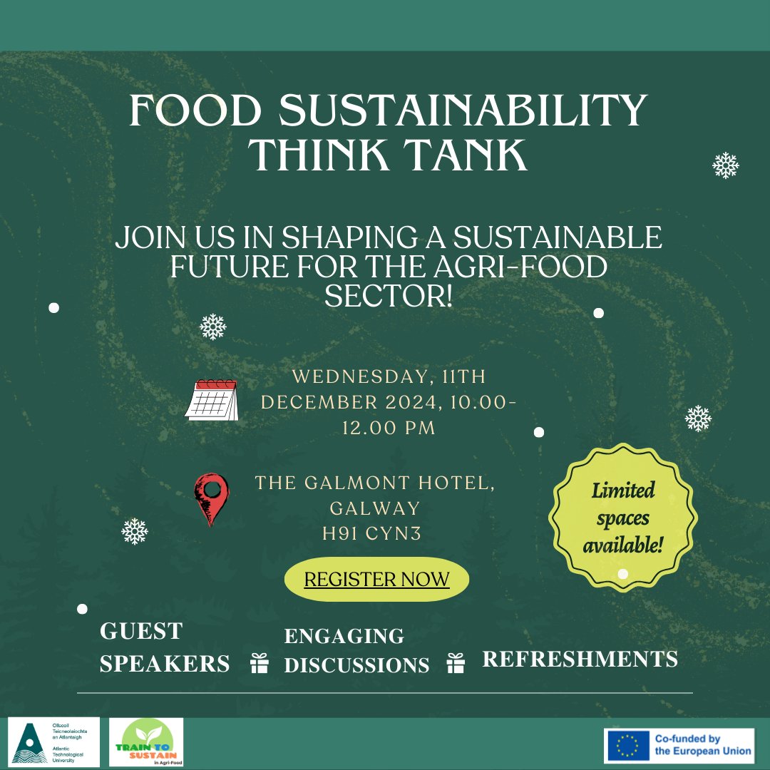 🌱Join the Conversation on Food Sustainability🌎

We are hosting a #Food #Sustainability Think Tank,where innovative minds from the agri-food sector come together to shape a more sustainable future. 

🎟️Register now: T2SThinkTank.eventbrite.ie
#Sustainability #AgriFood #GalwayEvent