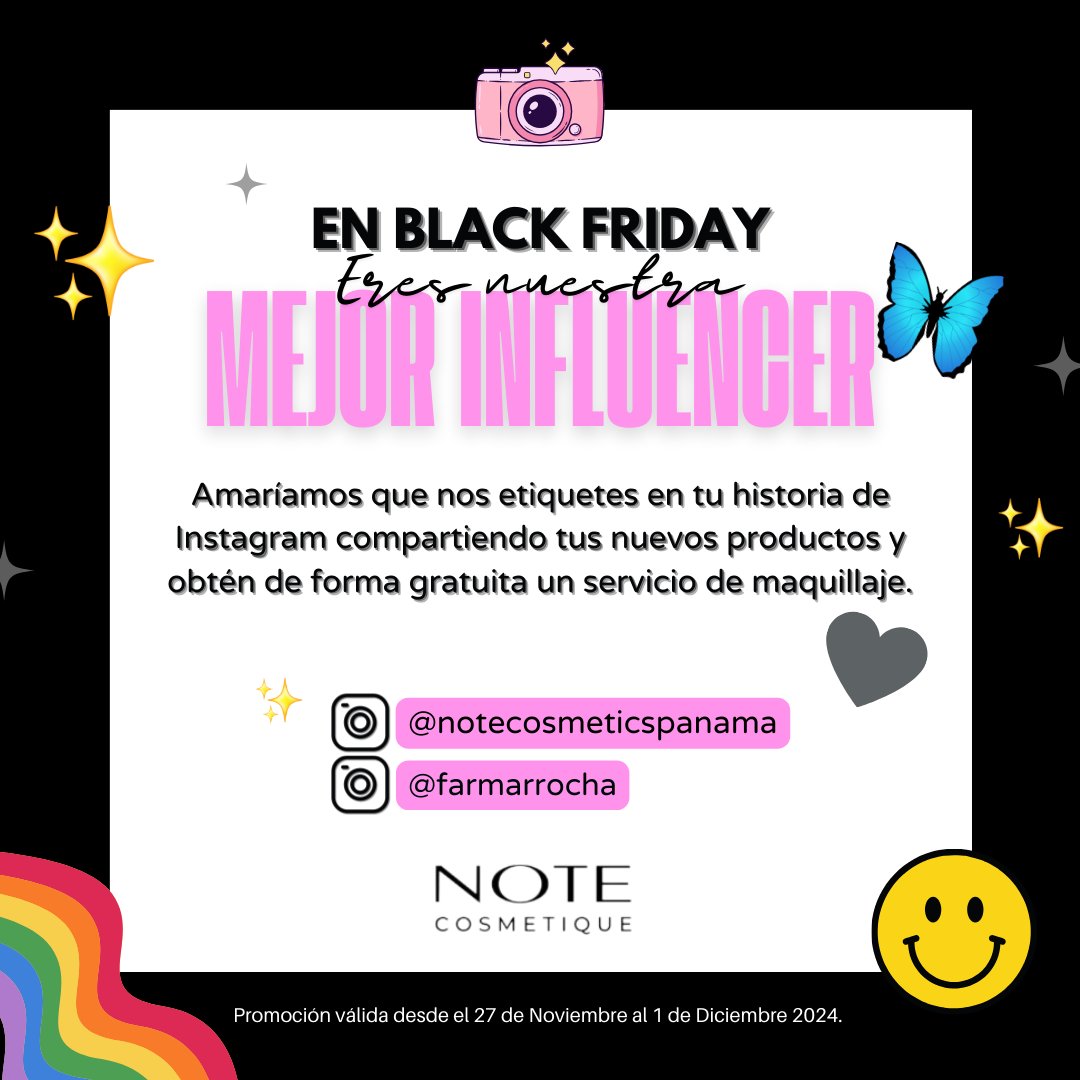 ¡En este Black Friday, tú eres nuestra mejor influencer! 🖤💄
Comparte tus compras en tus historias de Instagram, etiquétanos en @notecosmeticspanama y <a href="/farmarrocha/">Farmacias Arrocha</a>, y como agradecimiento, obtendrás un servicio de maquillaje gratuito.