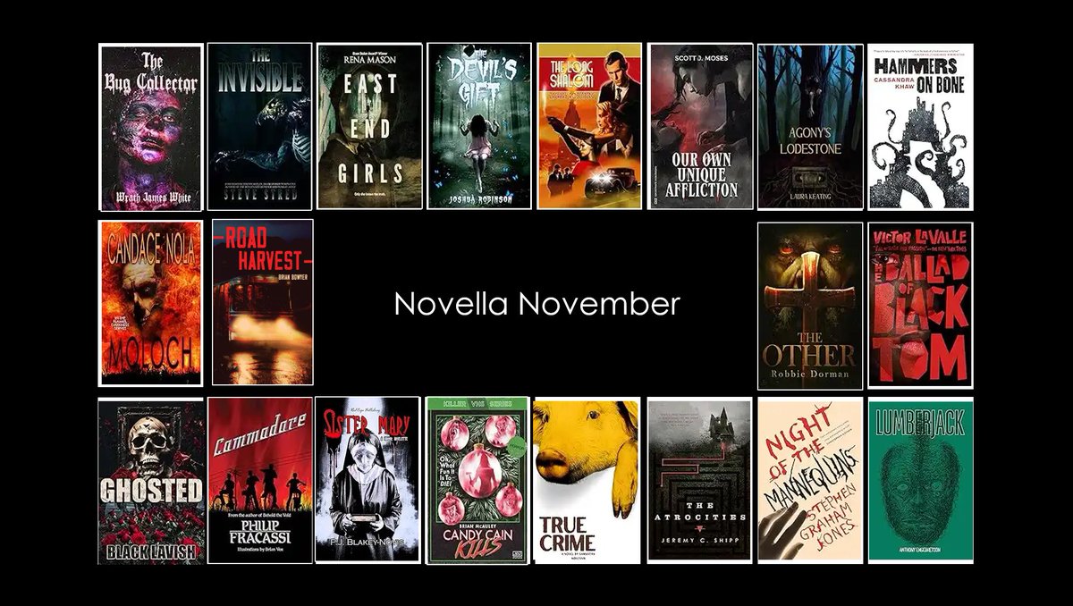 Jack Finn (@therealjackfinn) on Twitter photo It's #NovellaNovember all month...come find your next favorite author:
The Bug Collector - Wrath James White <a href="/WrathJW/">Wrath James White (he/him)</a>
The Invisible - Steve Stred <a href="/stevestred/">Steve Stred</a>
East End Girls - Rena Mason @RenaMason88
The Devil's Gift - Joshua Robinson
The Long Shalom - Zachary Rosenberg
Our It's #NovellaNovember all month...come find your next favorite author:
The Bug Collector - Wrath James White <a href="/WrathJW/">Wrath James White (he/him)</a>
The Invisible - Steve Stred <a href="/stevestred/">Steve Stred</a>
East End Girls - Rena Mason @RenaMason88
The Devil's Gift - Joshua Robinson
The Long Shalom - Zachary Rosenberg
Our