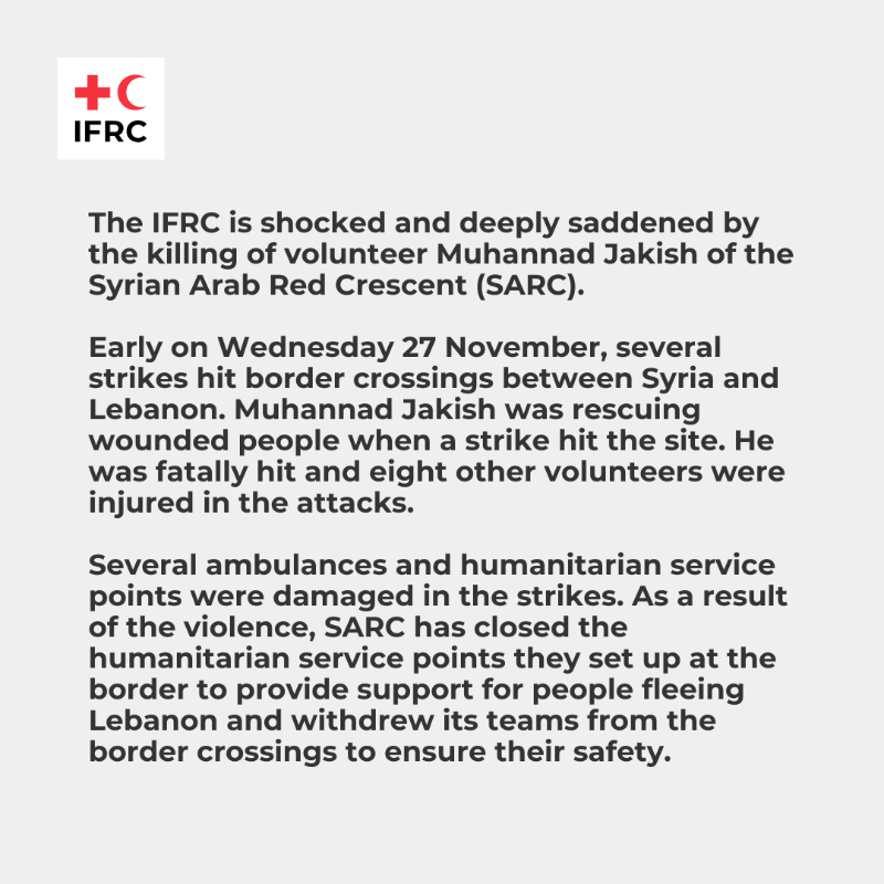 ifrc's tweet photo. The @IFRC is shocked &amp; deeply saddened by the killing of volunteer Muhannad Jakish of @SYRedCrescent.

We strongly reiterate our call for unwavering respect for the Red Cross, Red Crescent &amp; Red Crystal emblems &amp; the crucial humanitarian services they represent.