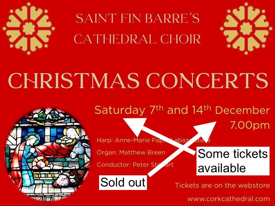 Cathedral Choir Christmas Concert on 14th December is now sold out. Some tickets remaining for 7th December.  Book now on corkcathedral.com/webstore