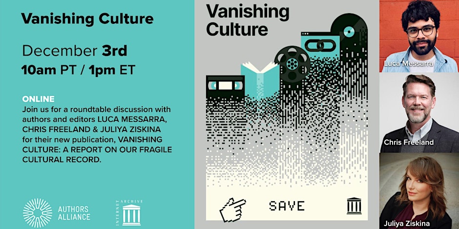 internetarchive's tweet image. How can we stop culture from disappearing down the #MemoryHole? 🕳️ Join us for the #booktalk &quot;VANISHING CULTURE: A Report on Our Fragile Cultural Record&quot; to learn how.
📅 Tues, Dec 3
🕙 10am PT / 1pm ET
📍 ONLINE
🎟️ eventbrite.com/e/book-talk-va…

#VanishingCulture @Auths_Alliance