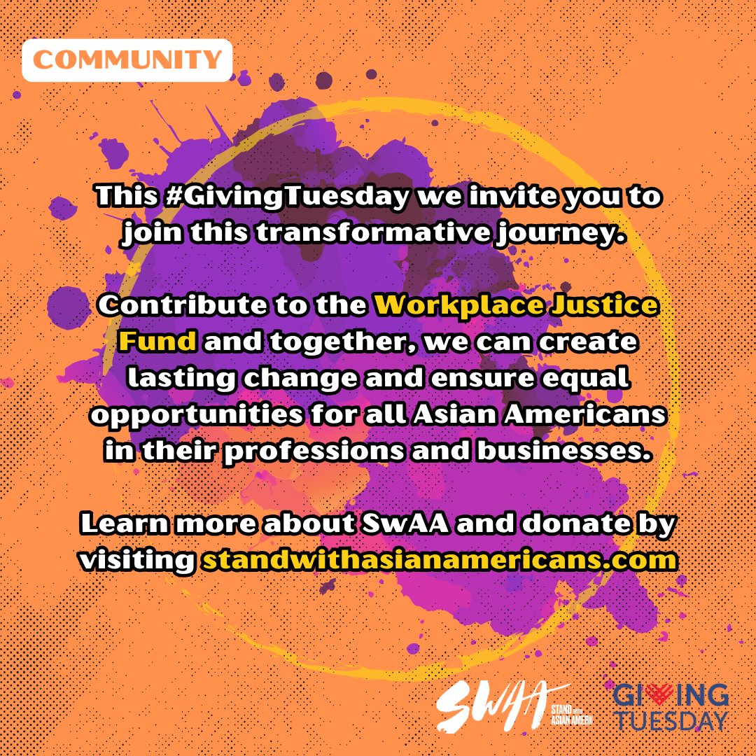 We are just under a week away from the global day of giving. This #GivingTuesday will you join this transformative movement to end #workplacediscrimination? 

Learn more and please consider donating by visiting standwithasianamericans.com.

#workplacejustice #standwithasianamericans