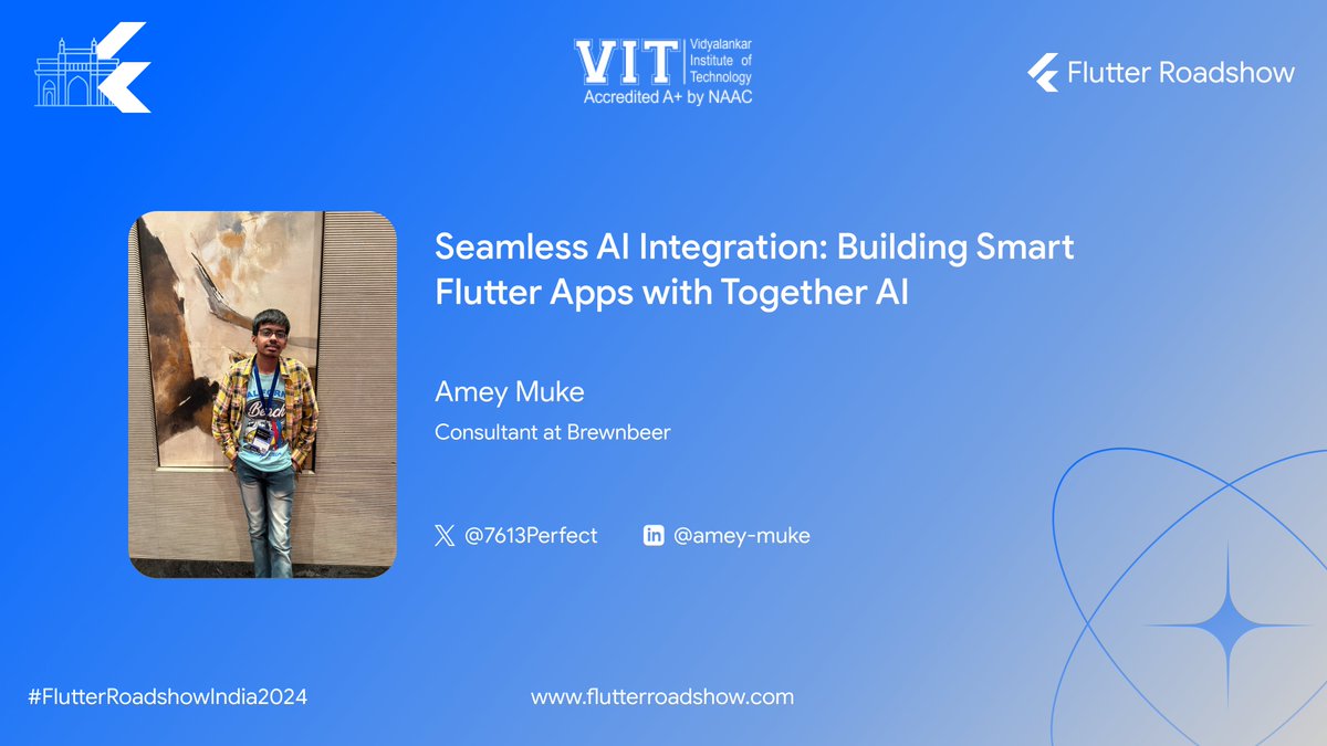 FlutterRoadshow's tweet image. 🤖 Build smarter Flutter apps with AI!
Catch Amey Muke (@7613Perfect ) at #FlutterRoadshowIndia2024 presenting "Seamless AI Integration: Building Smart Flutter Apps with @togethercompute. 🚀
📅 8 Dec 2024 | 📍 VIT, Mumbai
🌐 flutterroadshow.com
