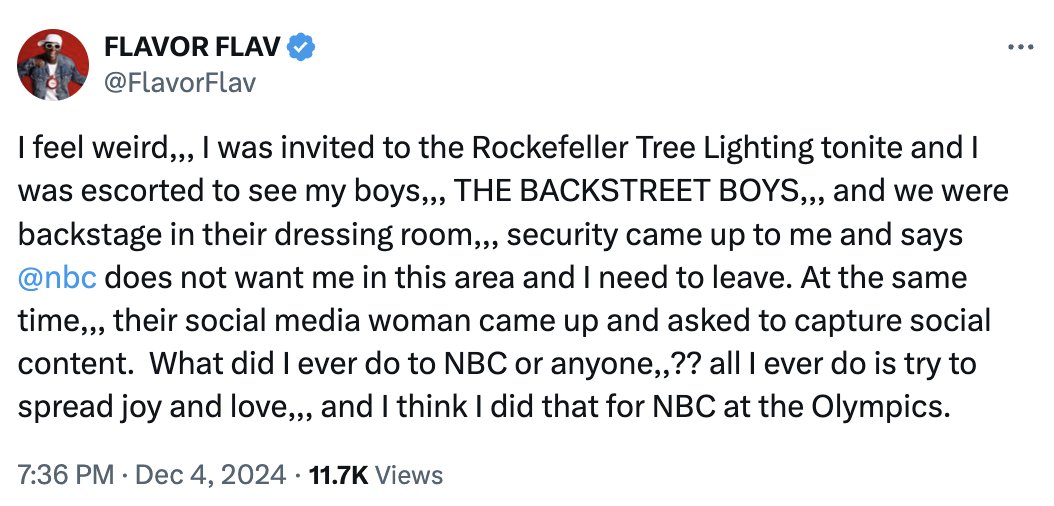 ArtCandee's tweet image. Flavor Flav got kicked out of the tree lighting ceremony at Rockefeller Plaza tonight for no reason.

Shame on NBC.