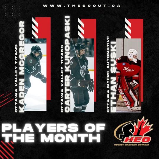 Players of the Month for the Alliance, GTHL and HEO 

<a href="/ALLIANCE_Hockey/">ALLIANCE Hockey</a> 
<a href="/GTHLHockey/">GTHL Hockey</a> 
<a href="/heoaaaleague/">HEO 'AAA' Hockey League</a> 
<a href="/JrCanadiensAAA/">Toronto Jr Canadiens</a> 
<a href="/TorontoMarlboro/">Toronto Marlboros</a> 
<a href="/GthlRedwings/">Toronto Red Wings</a> 
<a href="/hplakers/">Huron-Perth Lakers</a> 
<a href="/EMCanucks/">Elgin-Middlesex Canucks</a> 
<a href="/TitansAAA/">Ottawa Valley Titans</a> 
<a href="/myers_aaa/">Ottawa Myers Automotive AAA</a> 

#U16AAA
#2025OHLDraft
