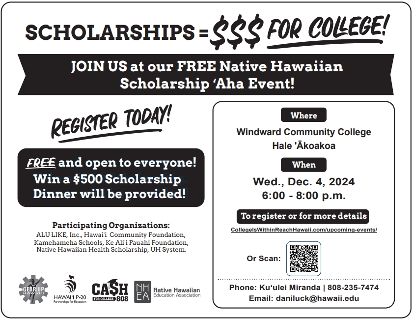 PapaOlaLokahi's tweet photo. The Native Hawaiian Scholarship 'Aha is FREE and open to all! Come on down to learn more. 

Windward Community College, Hale Akoakoa
Wednesday, December 4 from 6-8 pm

➡️ Scan the QR code or register at https://t.co/UeXRPwAfV8 to save your spot! #ScholarshipAha #KaneoheEvents https://t.co/rdypTn97s2