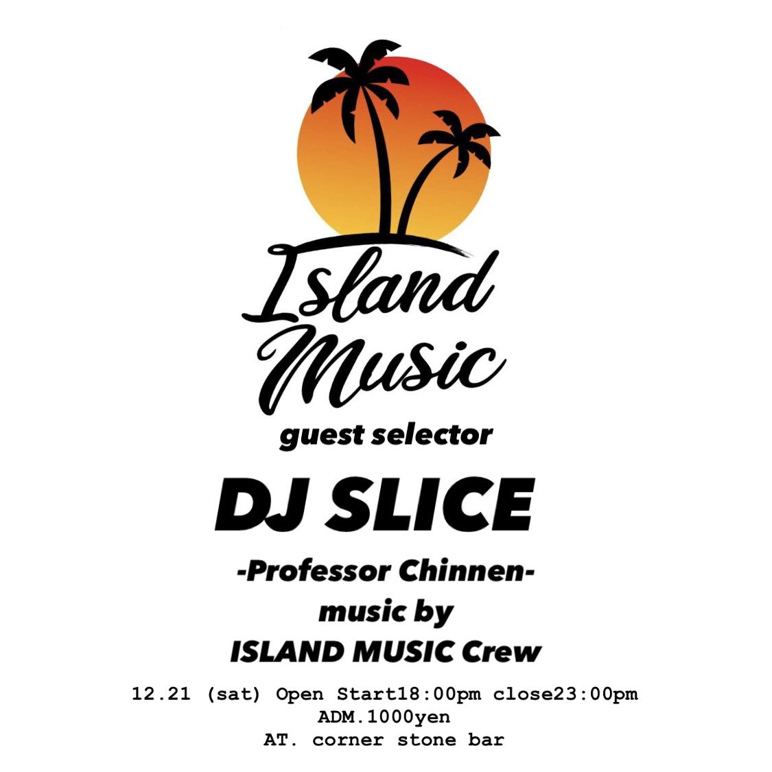 poshman_sunrise's tweet photo. 今年最後のISLAND MUSIC
チンネンさんがレコード持ってきてくれますよー！！
忘年会スタイルで遊びましょう

12.21 (sat) 
Open Start18:00pm close23:00pm
ADM. 1000yen
AT. corner stone bar https://t.co/OHiOXTXW4w