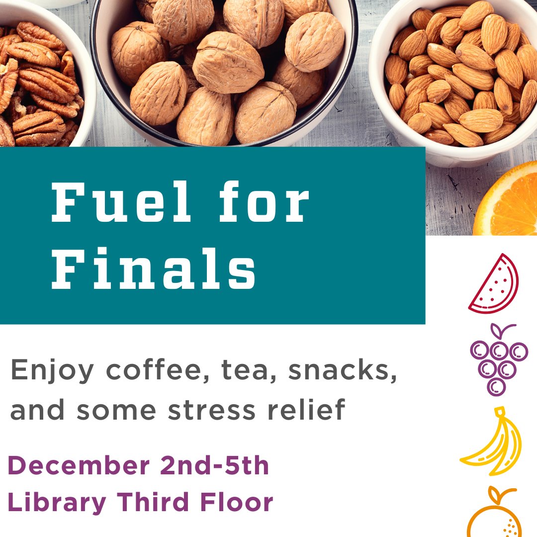 Fuel for Finals is still going on! Come study and grab some snacks!