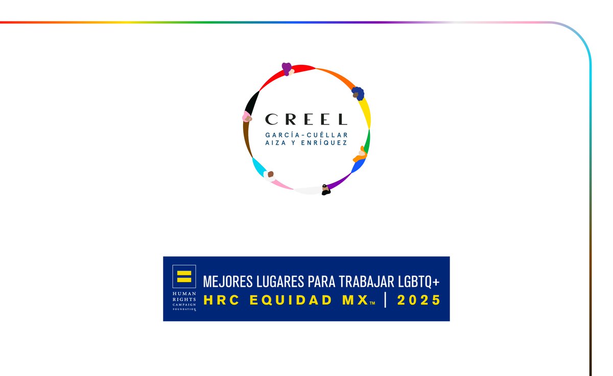 creelmx's tweet image. Les compartimos que Creel, García-Cuéllar, Aiza y Enríquez, S.C. ha sido reconocido por  7º año consecutivo como uno de los “Mejores Lugares para Trabajar LGBTQ+” por @HRC Foundation – #HRCEquidadMX .