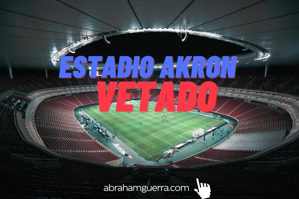 iDimeAbraham's tweet photo. 🔴¡𝗔𝗞𝗥𝗢𝗡 𝗘𝗦 𝗩𝗘𝗧𝗔𝗗𝗢!🔴
ℹ️La comisión disciplinaria de la Liga MX, comunicó que el estadio Akron fue vetado 1 partido, debido a los hechos de violencia en las gradas, en el partido de Play-in entre y Atlas, además de una multa económica. ¡ZAAAZ! 🐐⚽️⚽️ #chivas https://t.co/bGOvac5rYU
