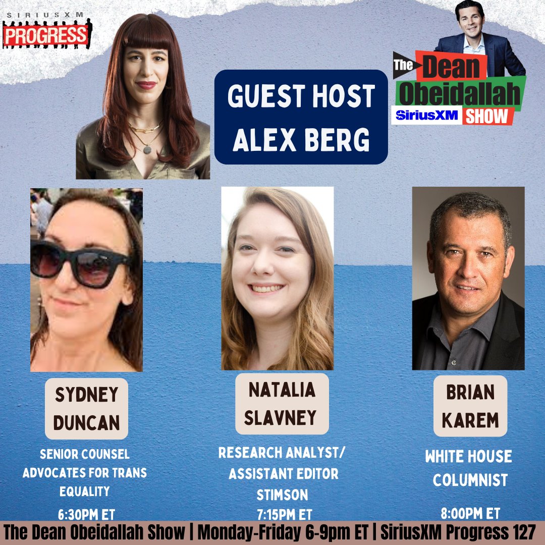 The Dean Obeidallah Show is live! 

<a href="/itsalexberg/">Alex Berg</a>  is here to break down the news from the day!

Joining  her today is <a href="/sydneyvduncan/">Sydney Duncan</a>, <a href="/nslavney/">Natalia Slavney</a> of <a href="/StimsonCenter/">Stimson Center</a>, and <a href="/BrianKarem/">Brian J. Karem</a>!

☎️: 866-997-4748
🔊: SiriusXM.us/Dean