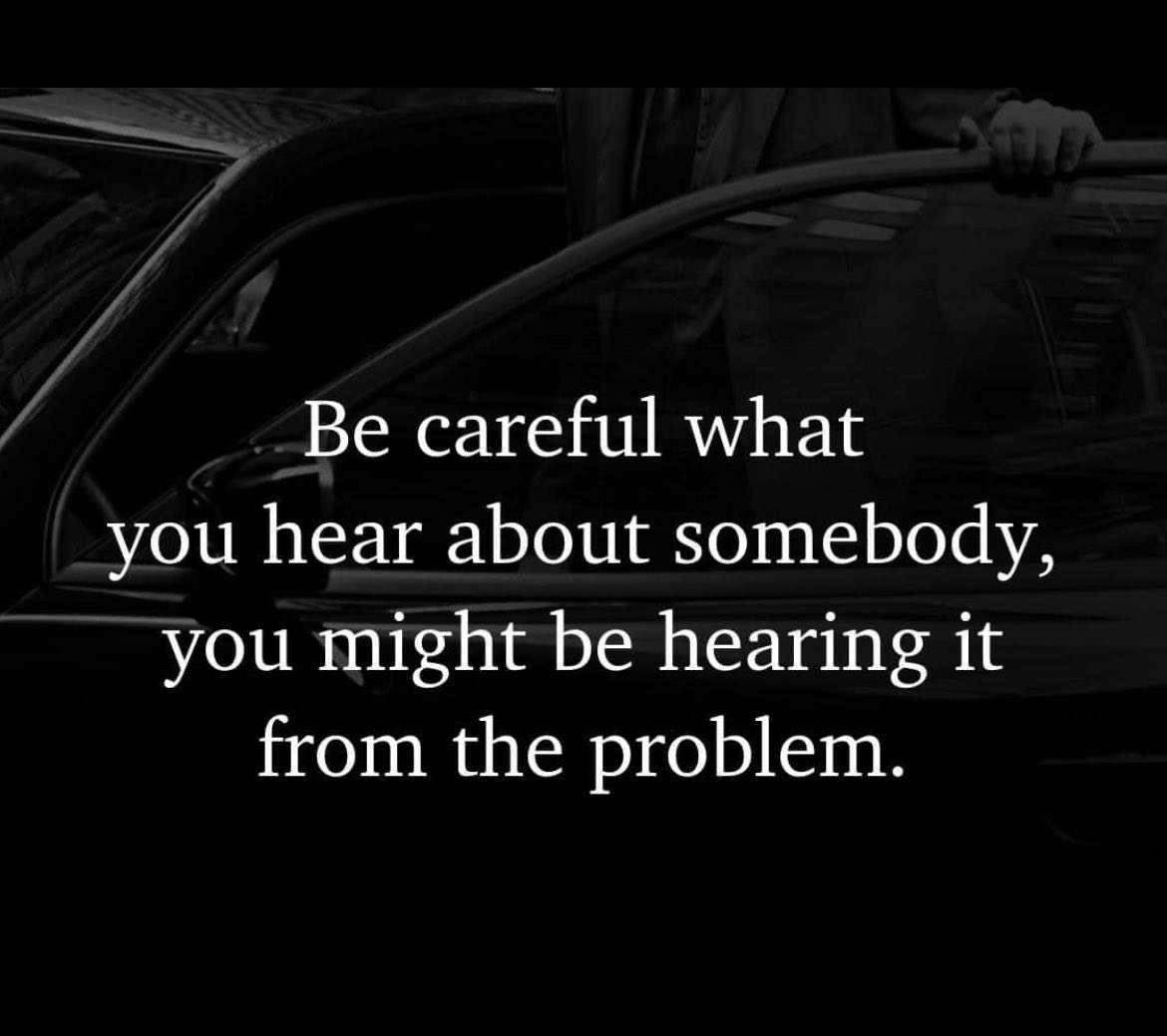 A reminder to not judge others by what you hear from another person. Give  people the benefit of the doubt because you never know what the motives of  others may be. 💙, image size:1170x1039