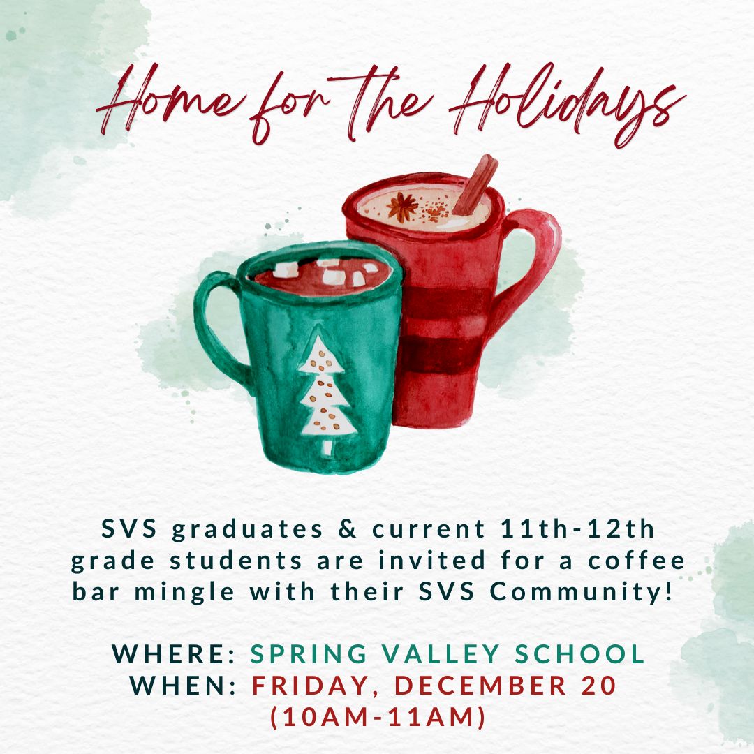 SVS Alumni - Please make plans to join your Spring Valley School community for a coffee bar mingle on December 20 (10am-11am) at SVS! There will be an assortment of coffee, hot cocoa, and pastries provided. Please RSVP here: buff.ly/3B4sGng