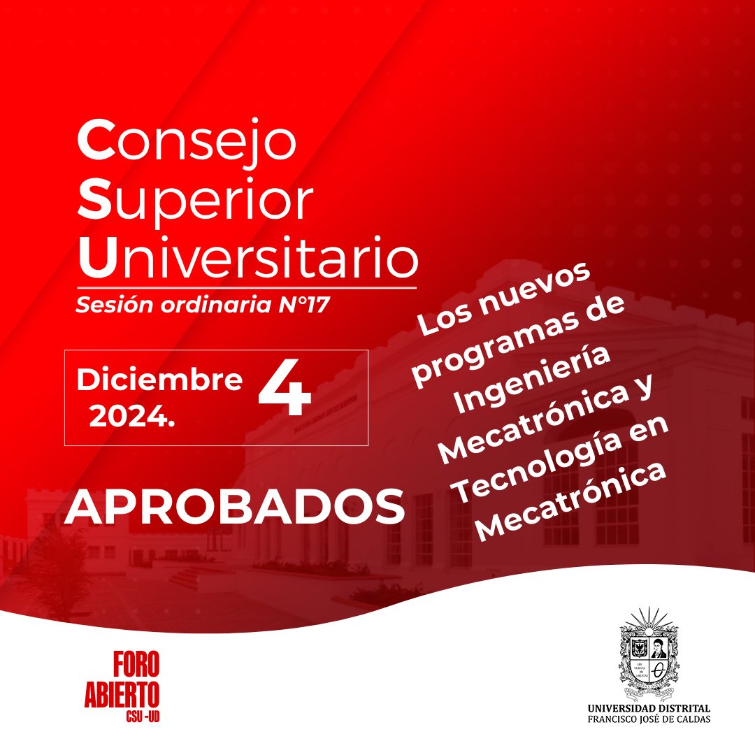 #FELICITACIONES  a los equipos de trabajo de  <a href="/udistritaltecno/">Universidad Distrital Facultad Tecnológica</a> + <a href="/DecanoIng/">ingenieriaud</a> 🎉🎓 #CSU  aprobó por mayoría los programas de Ingeniería Mecatrónica y la Tecnología en Mecatrónica. Una oferta educativa alineada con las demandas del mercado laboral y las tendencias de innovación.