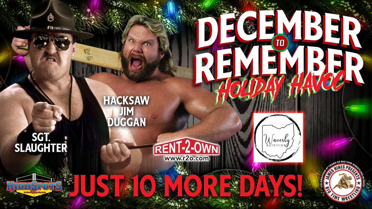 JUST 10 DAYS AWAY!

Perfect early Christmas gift for those wrestling fans on your list! 

Plenty of tickets will be available at the door!

Buy your tickets now at holidayhavoc2024.eventbrite.com