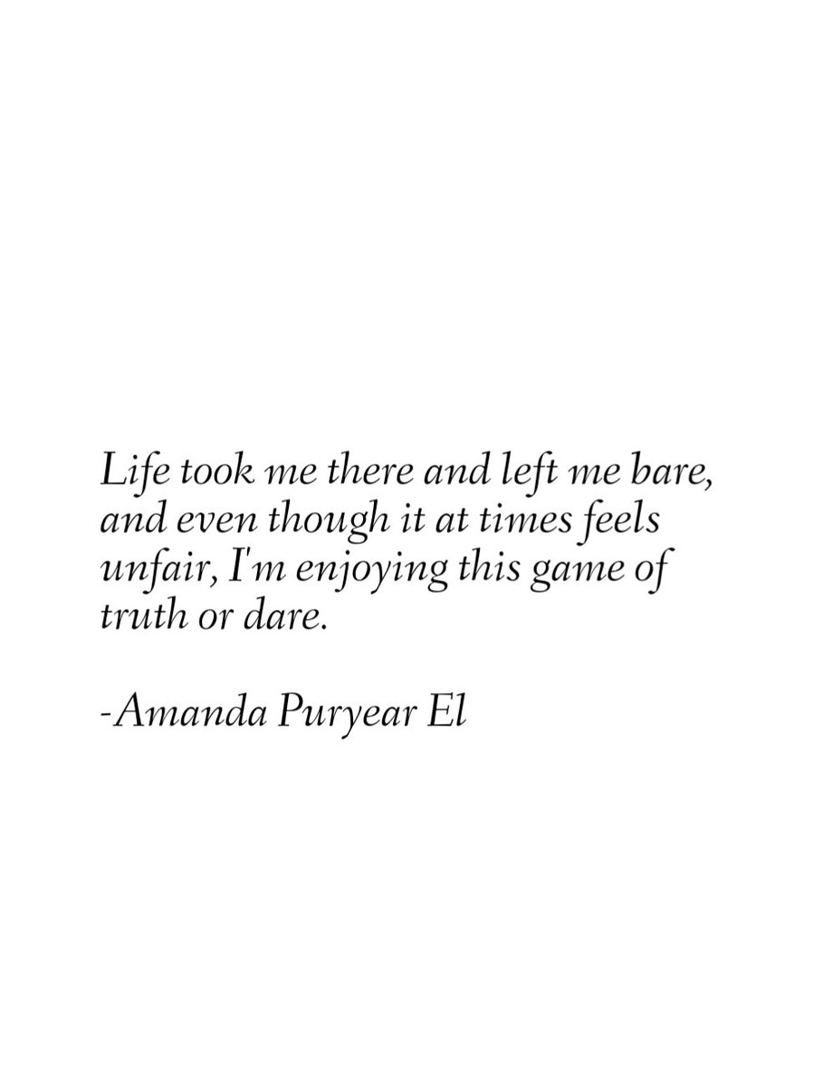 amanda_puryear's tweet photo. Life took me there and left me bare, and even though it at times feels unfair, I'm enjoying this game of truth or dare.
.
.
.
#poetry #poet #lapoet #poeticthoughts #poetryoftheday #PoetryCommunity #poetrysociety #poetically #poetryislife https://t.co/7iqtlye0Ec