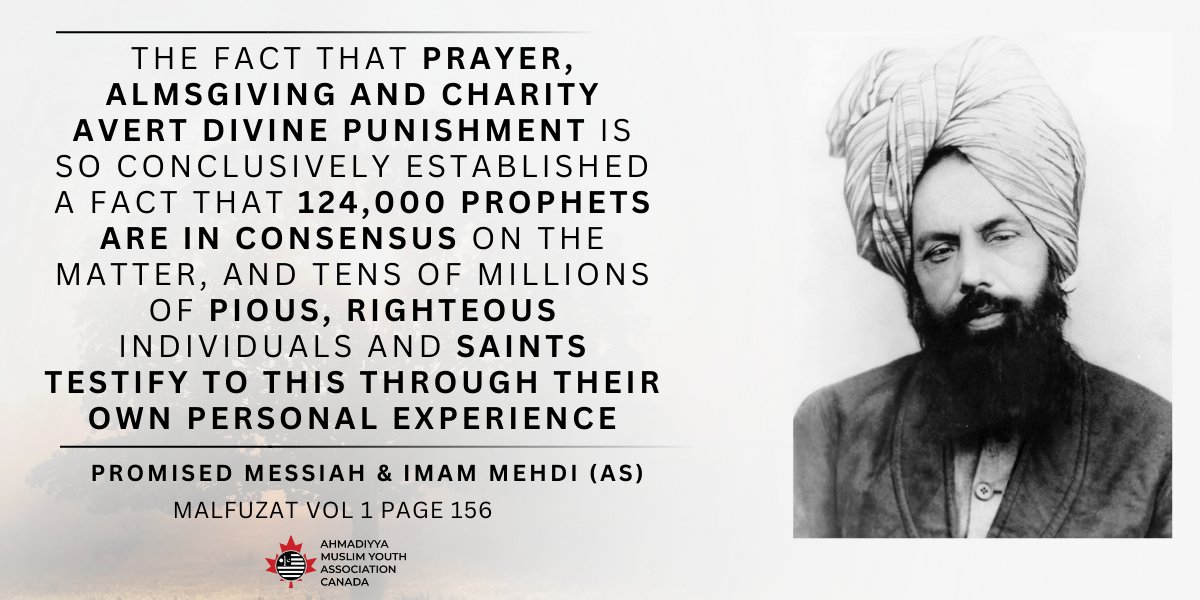 Muslim Youth Canada (@amyacanada) on Twitter photo π£π₯ππ¬ππ₯, πππ π¦πππ©ππ‘π ππ‘π ππππ₯ππ§π¬ ππ©ππ₯π§ πππ©ππ‘π π£π¨π‘ππ¦ππ ππ‘π§
The Promised Messiah and Imam Mahdi (as) emphasized the importance of prayer & charity as ways to strengthen one's connection with Allah, especially during times of difficulty. π£π₯ππ¬ππ₯, πππ π¦πππ©ππ‘π ππ‘π ππππ₯ππ§π¬ ππ©ππ₯π§ πππ©ππ‘π π£π¨π‘ππ¦ππ ππ‘π§
The Promised Messiah and Imam Mahdi (as) emphasized the importance of prayer & charity as ways to strengthen one's connection with Allah, especially during times of difficulty.
