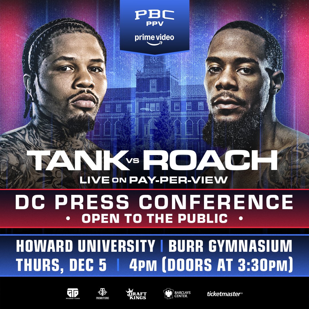 🚨 𝗗.𝗖. 𝗙𝗜𝗚𝗛𝗧 𝗙𝗔𝗡𝗦!

We’re coming to Burr Gymnasium at <a href="/HowardU/">Howard University</a> TOMORROW 12/5 for the second leg of the #TankRoach Press Tour, and YOU’RE INVITED! Stop by and see Gervonta Davis face off against <a href="/Oneof1x/">Lamont Roach Jr</a> live and in-person starting at 4pm ET.