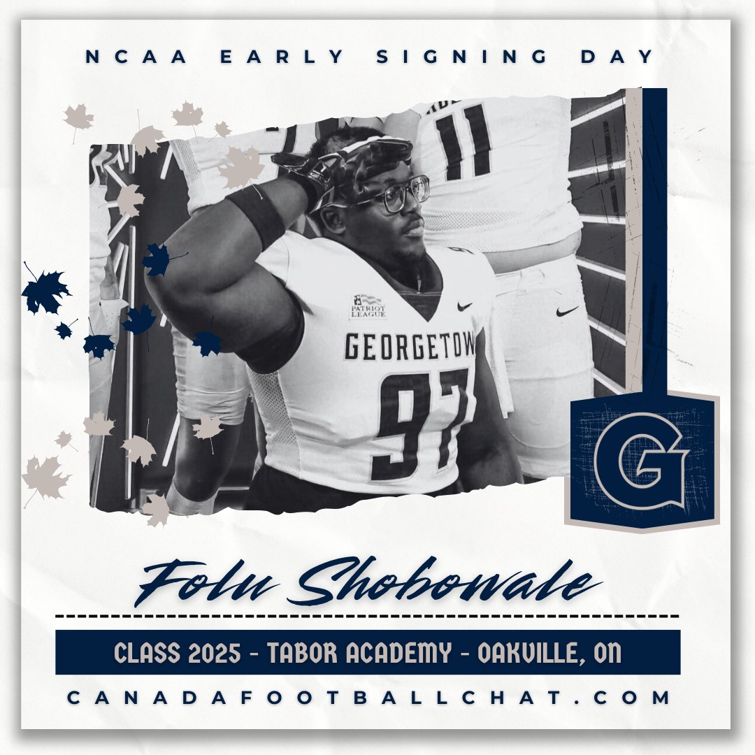 CanadaFootballChat (@chatfootball) on Twitter photo NCAA EARLY SIGNING DAY 🧢🏈
Congratulations to Class 2025 #CFC100 18th ranked DL <a href="/FoluShobowale/">Folu Shobowale 🇳🇬🇨🇦</a> on your commitment to <a href="/HoyasFB/">Georgetown Football</a>! 🐶
COMMIT TRACKER 🖊️➡️ t.ly/SMr5d
REGISTER HERE for the CFC Evaluation Camp in your region 🍁➡️ t.ly/BbnoM NCAA EARLY SIGNING DAY 🧢🏈
Congratulations to Class 2025 #CFC100 18th ranked DL <a href="/FoluShobowale/">Folu Shobowale 🇳🇬🇨🇦</a> on your commitment to <a href="/HoyasFB/">Georgetown Football</a>! 🐶
COMMIT TRACKER 🖊️➡️ t.ly/SMr5d
REGISTER HERE for the CFC Evaluation Camp in your region 🍁➡️ t.ly/BbnoM