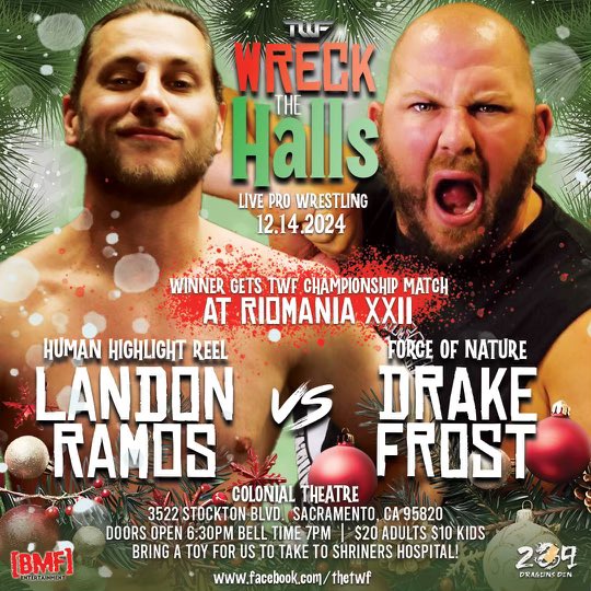 Total Wrestling Federation (@twfwrestling) on Twitter photo 7pm. Dec 14. Colonial Theatre. 3522 Stockton Blvd in Sacramento. All ages. Tix at link or door:TWF Wreck the Halls (Live Pro Wrestling) eventbrite.com/e/twf-wreck-th…
<a href="/luchalibremafia/">El Flaco Loco</a> <a href="/BrittanyWonder/">Brittany Wonder</a> <a href="/sheismainey/">J Mainey</a> <a href="/Mighty1Mayra/">Mayra</a> <a href="/Karismapwr/">Karisma</a> <a href="/FrostExperience/">Drake Frost</a> 7pm. Dec 14. Colonial Theatre. 3522 Stockton Blvd in Sacramento. All ages. Tix at link or door:TWF Wreck the Halls (Live Pro Wrestling) eventbrite.com/e/twf-wreck-th…
<a href="/luchalibremafia/">El Flaco Loco</a> <a href="/BrittanyWonder/">Brittany Wonder</a> <a href="/sheismainey/">J Mainey</a> <a href="/Mighty1Mayra/">Mayra</a> <a href="/Karismapwr/">Karisma</a> <a href="/FrostExperience/">Drake Frost</a>