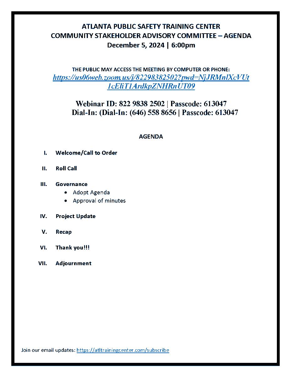 Atl_PSTC's tweet photo. Reminder - Thursday 12/5/24 is the next Community Stakeholder Advisory Committee (CSAC) meeting for the Public Safety Training Center. As always, meetings are open to the general public in view only mode. https://t.co/k7Omq5YTeF

1cEliT1ArdkpZNHRnUT09

Webinar ID: 822 9838 2502 | Passcode: 613047
Dial-In: (Dial-In: (646) 558 8656 | Passcode: 613047