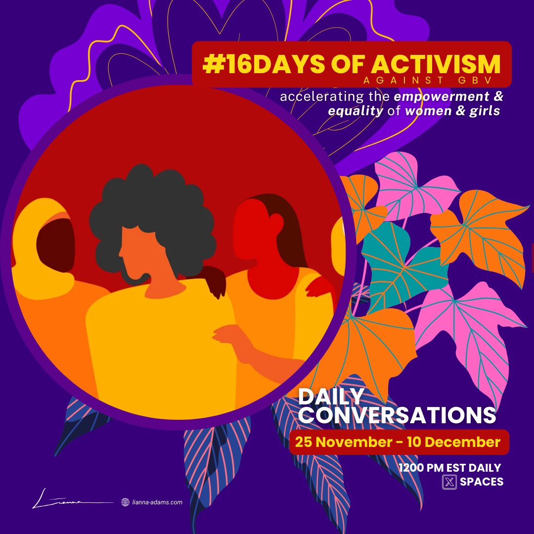 LiannaAdams's tweet image. #16DAYS of Activism against GBV is a yearly campaign of daily conversations on @XSpaces to raise awareness & empower gender equality.
🎙️@LiannaAdams
📅25 Nov - 10 Dec 2024
⏰ 12pm EST
Education will be the central theme of this year's discussions.
▶️👂Recordings 🧵⬇️