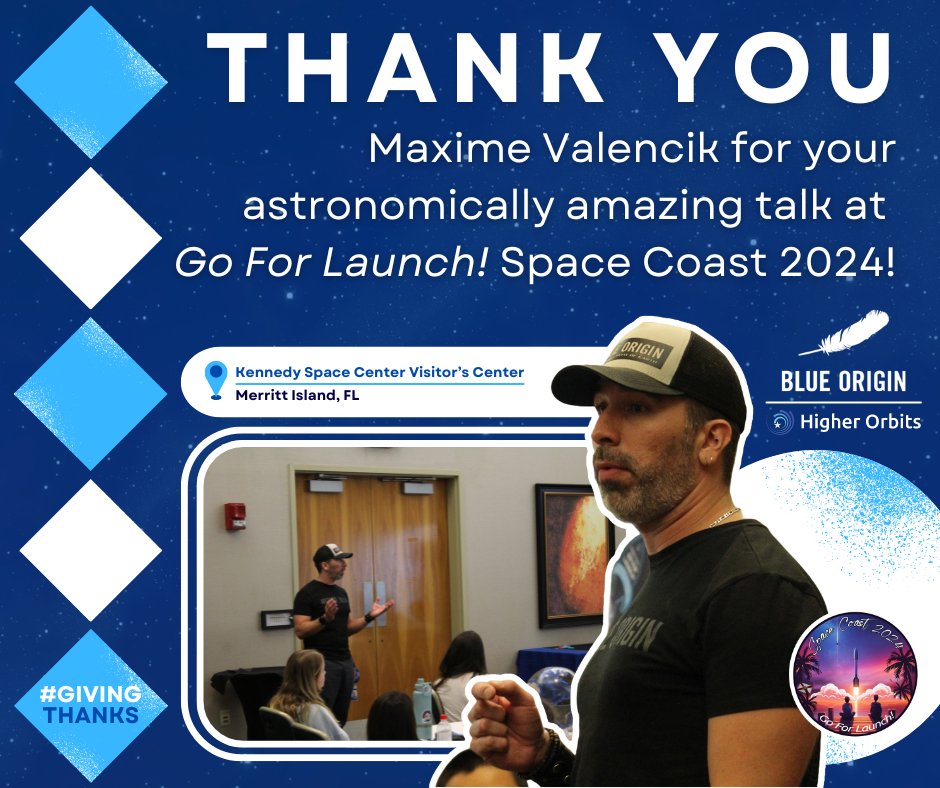 HigherOrbits's tweet photo. Weβre astronomically appreciative to Maxime Valencik from @blueorigin for his incredible talk at Go For Launch! Space Coast 2024! ππ
Please join us in #GivingThanks for this great mentor!
#SpaceInspires #STEM #GoForLaunch #STEMInspires @clubforfuture #GiveThanks https://t.co/quDR5qQoGi