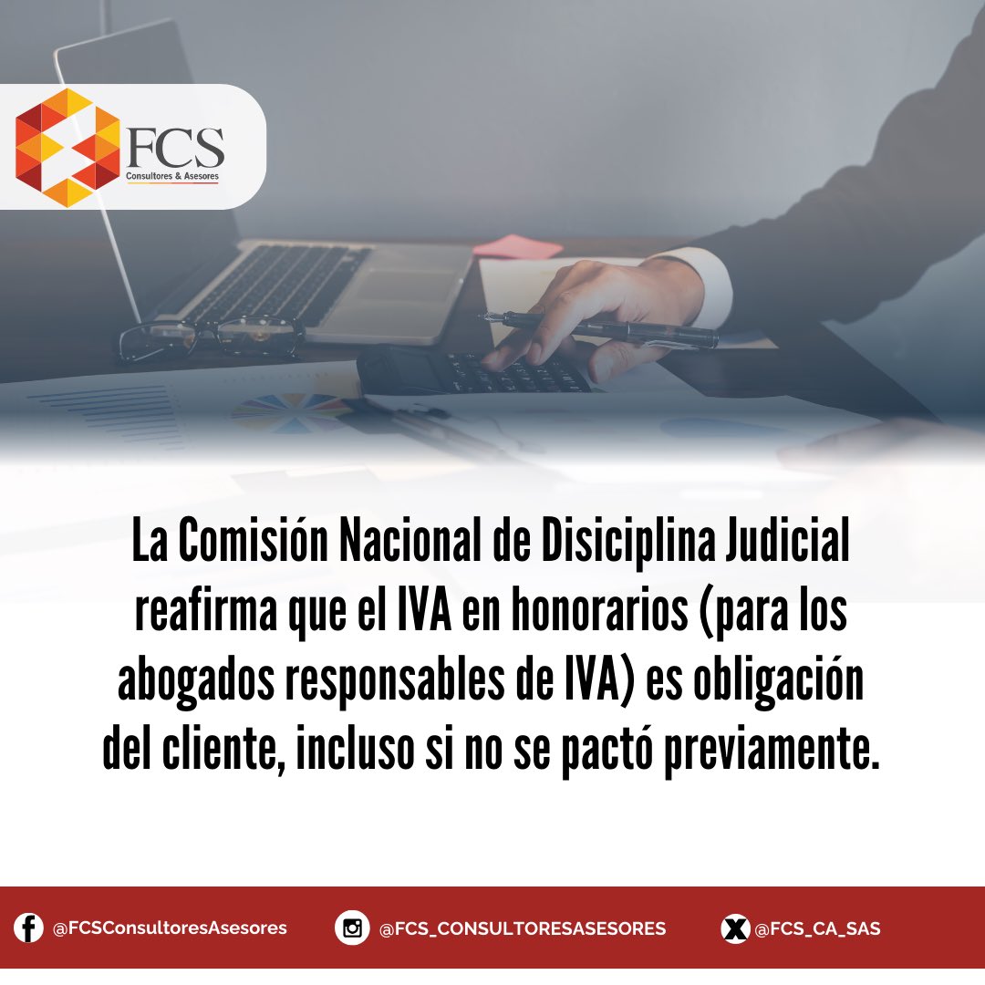 FCS_CA_SAS's tweet photo. ¿Sabías que el IVA en los honorarios de los abogados lo paga el cliente? 
Según la Comisión Nacional de Disciplina Judicial, esta responsabilidad recae sobre el cliente, incluso si no se pactó previamente. 
#derecho #iva #abogados #legal https://t.co/UsVsHprs4c