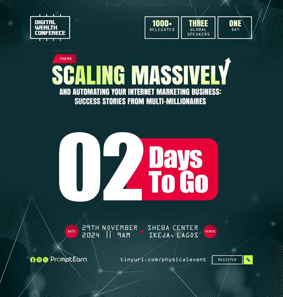 promptearn's tweet image. It’s 2 days to one of the biggest events in 2024.

Have you saved your seat already? Cos there’s only a few tickets left.

Distance is not a barrier o!

29th November, Sheba Event Center. Lagos, Nigeria 📍