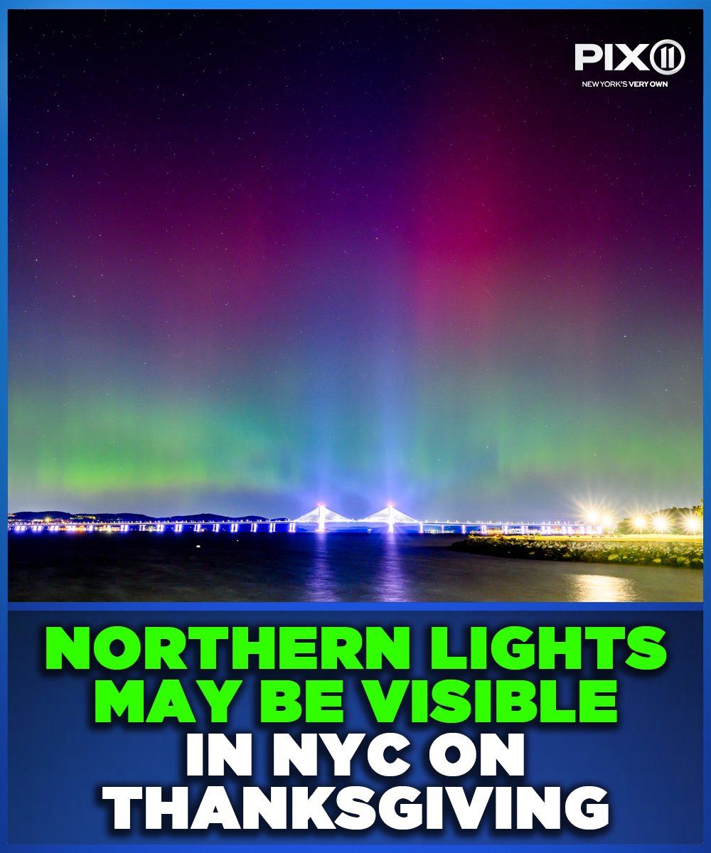PIX11News's tweet photo. Look up on Thanksgiving to catch the Northern Lights! 🌌

Read more: https://t.co/wQcVjCH931 https://t.co/RKrwzSdhxX