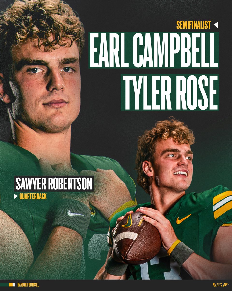 Baylor Football (@bufootball) on Twitter photo ๐ <a href="/SawRobertson12/">Sawyer Robertson โก๏ธ</a> has been named a semifinalist for the Earl Campbell Tyler Rose Award.
#SicEm ๐ <a href="/SawRobertson12/">Sawyer Robertson โก๏ธ</a> has been named a semifinalist for the Earl Campbell Tyler Rose Award.
#SicEm